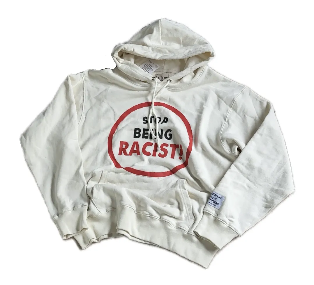 Stop Being Racist Hoodie